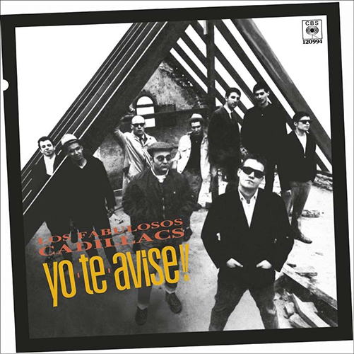 Los Fabulosos Cadillacs - Yo Te Avisé